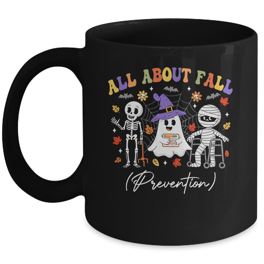 Nurse All About Fall Prevention Fall Physical Therapy PT Mug | teecentury