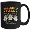 Nurse All About Fall Prevention Fall Physical Therapy PT OT Mug | teecentury
