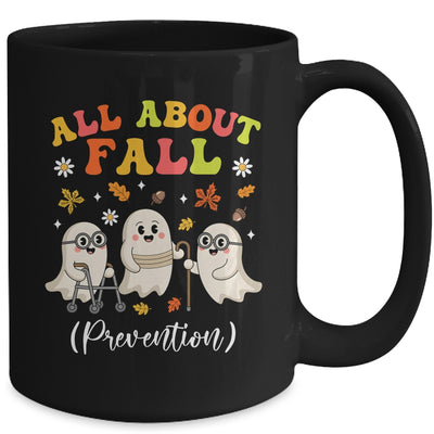 Nurse All About Fall Prevention Fall Physical Therapy PT OT Mug | teecentury