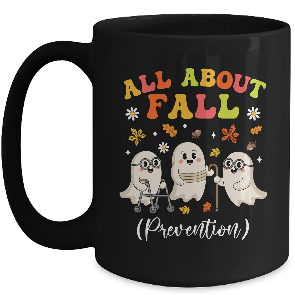 Nurse All About Fall Prevention Fall Physical Therapy PT OT Mug | teecentury