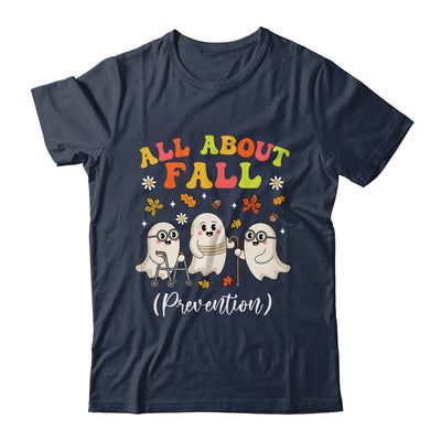 Nurse All About Fall Prevention Fall Physical Therapy PT OT Shirt & Sweatshirt | teecentury