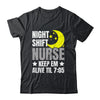 Nurse Night Shift Nursing ER RN CNA Funny Nurse For Wommen Shirt & Tank Top | teecentury