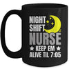 Nurse Night Shift Nursing ER RN CNA Funny Nurse For Wommen Mug | teecentury