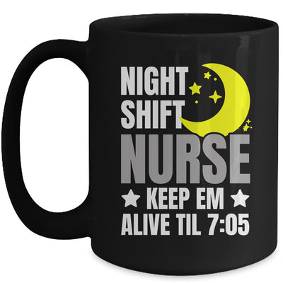 Nurse Night Shift Nursing ER RN CNA Funny Nurse For Wommen Mug | teecentury