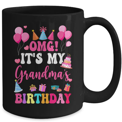 OMG It's My Grandma's Birthday Happy To Me You Granddaughter Mug | teecentury