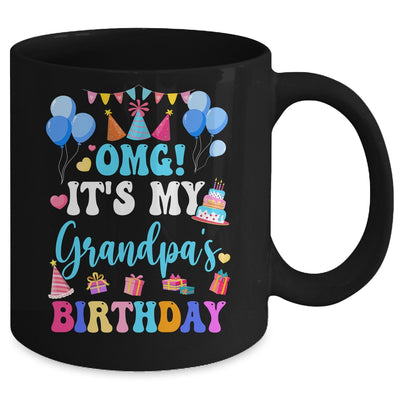 OMG It's My Grandpa's Birthday Happy To Me You Granddaughter Mug | teecentury