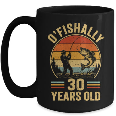 O'fishally 30 Years Old Fisherman 30Th Birthday Fishing Mug | teecentury