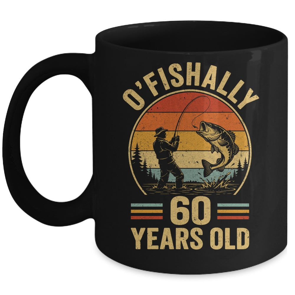 O'fishally 60 Years Old Fisherman 60Th Birthday Fishing Mug | teecentury