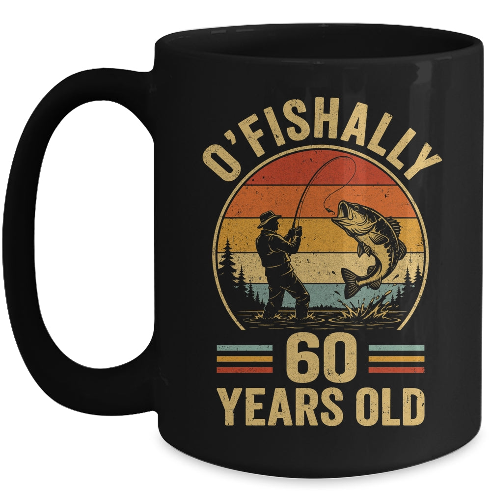 O'fishally 60 Years Old Fisherman 60Th Birthday Fishing Mug | teecentury