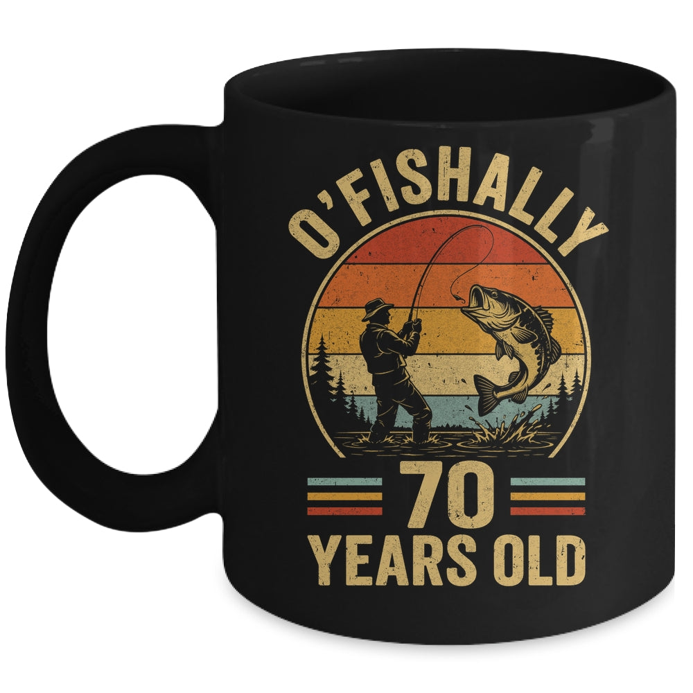 O'fishally 70 Years Old Fisherman 70Th Birthday Fishing Mug | teecentury