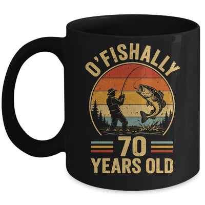 O'fishally 70 Years Old Fisherman 70Th Birthday Fishing Mug | teecentury