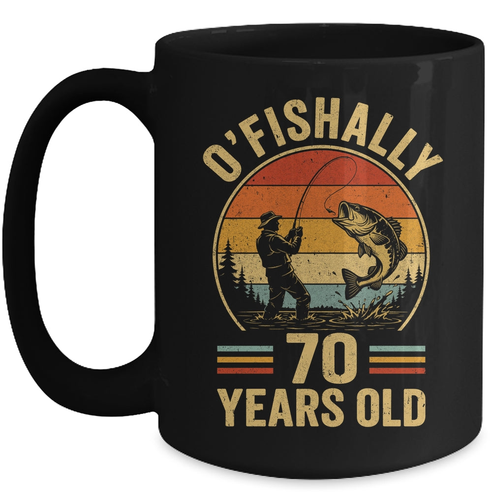 O'fishally 70 Years Old Fisherman 70Th Birthday Fishing Mug | teecentury