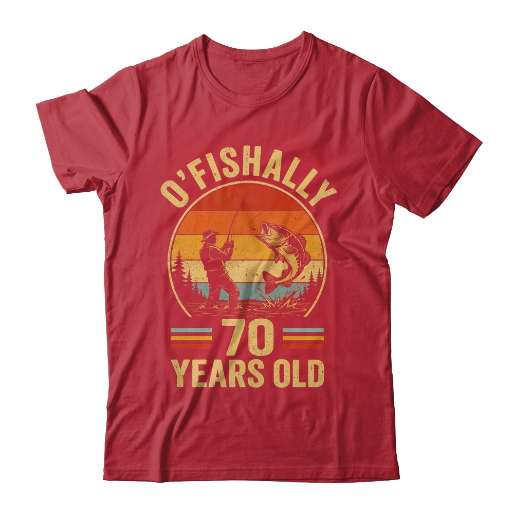 O'fishally 70 Years Old Fisherman 70Th Birthday Fishing Shirt & Hoodie | teecentury