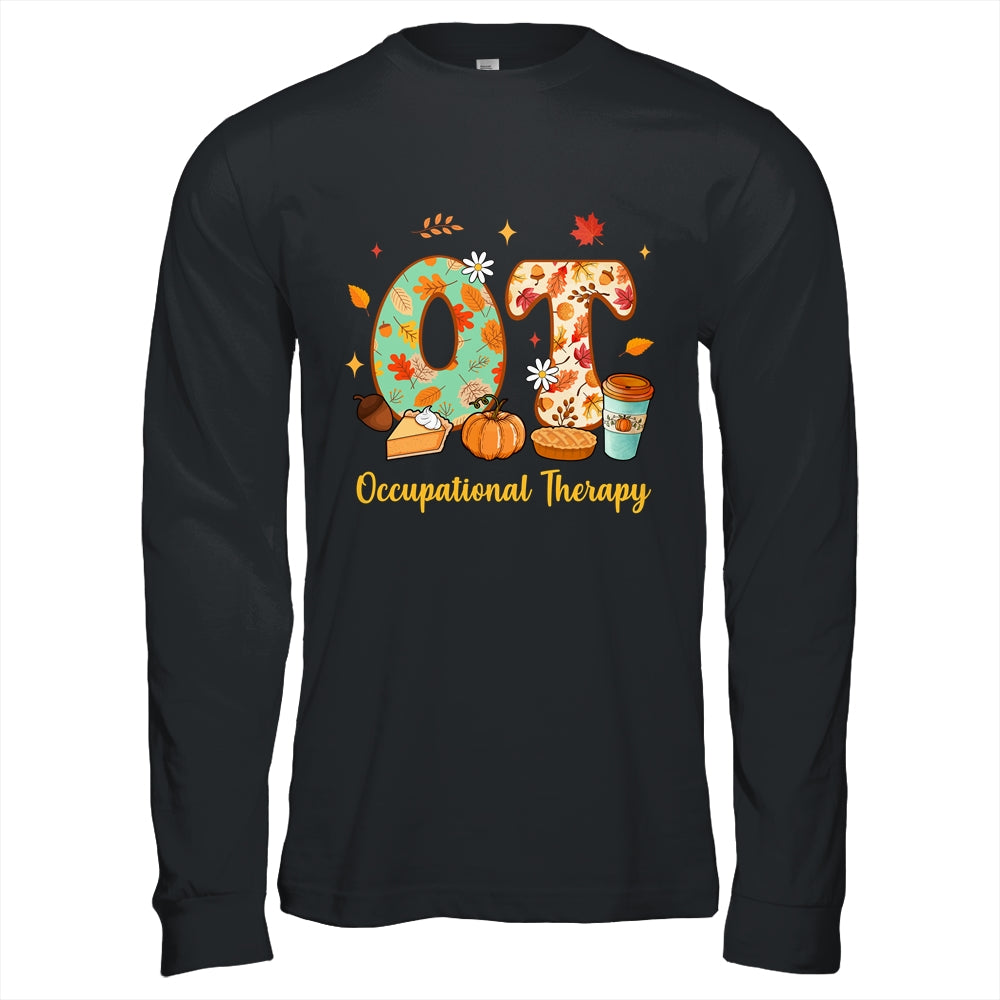 Occupational Therapy Fall OT OTA Autumn Thanksgiving Shirt & Hoodie | teecentury