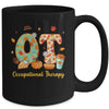 Occupational Therapy Fall OT OTA Autumn Thanksgiving Mug | teecentury