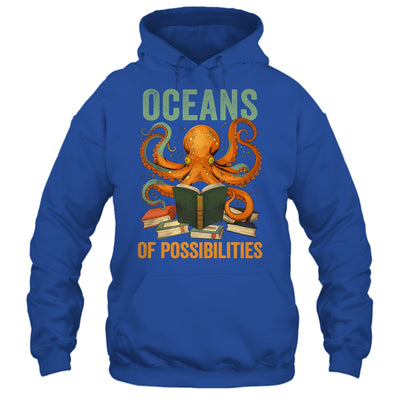 Oceans Of Possibilities Octopus Reading Book Bookworm Reader Shirt & Tank Top | teecentury