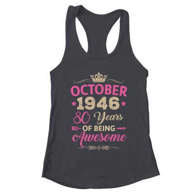 October 1946 80 Years Of Being Awesome Retro 80th Birthday Shirt & Tank Top | teecentury