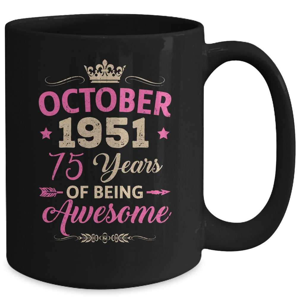 October 1951 75 Years Of Being Awesome Retro 75th Birthday Mug | teecentury