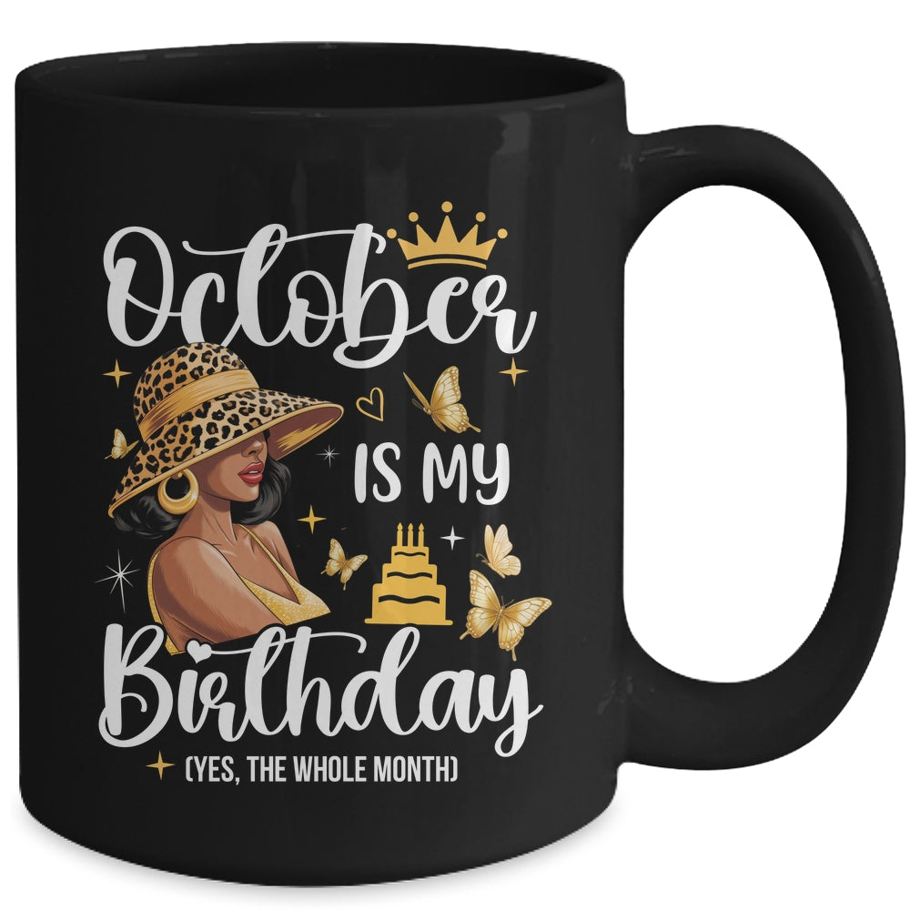 October Is My Birthday African American Woman Birthday Queen Mug | teecentury