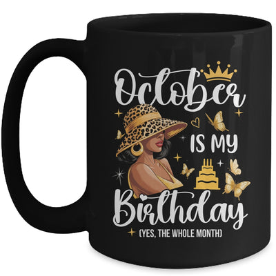 October Is My Birthday African American Woman Birthday Queen Mug | teecentury