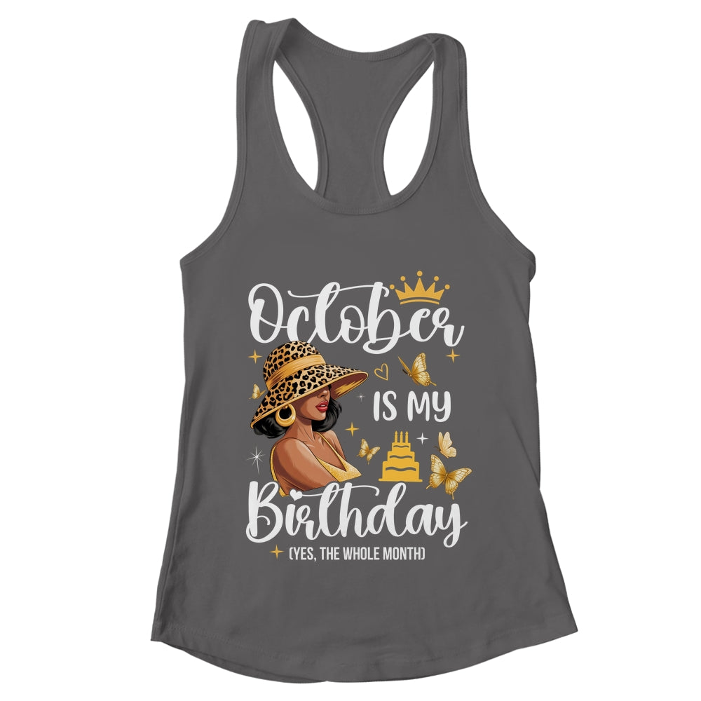 October Is My Birthday African American Woman Birthday Queen Shirt & Tank Top | teecentury