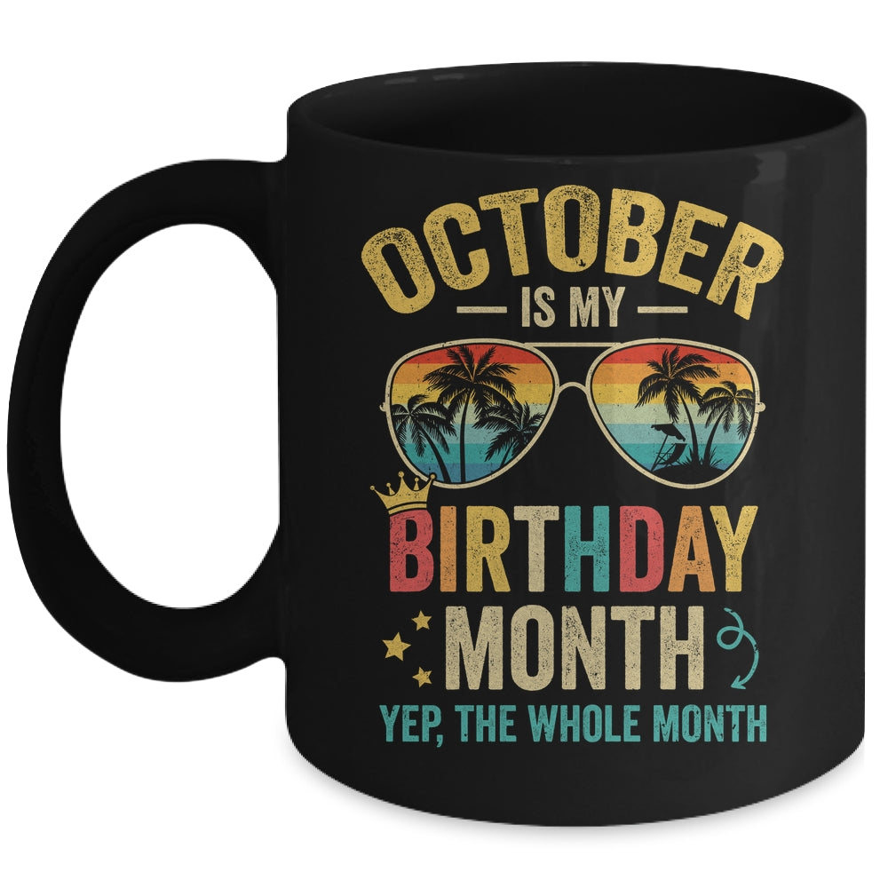October Is My Birthday Retro Sunglasses Funny Birthday Mug | teecentury