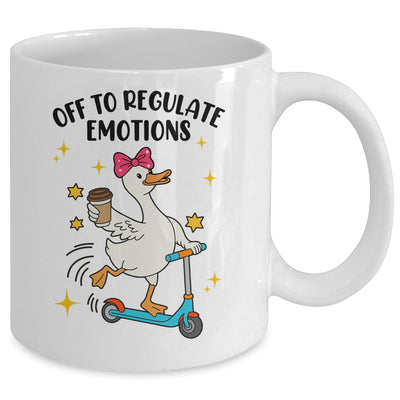 Off To Regulate Emotions Goose Funny Mental Health Counselor Mug | teecentury