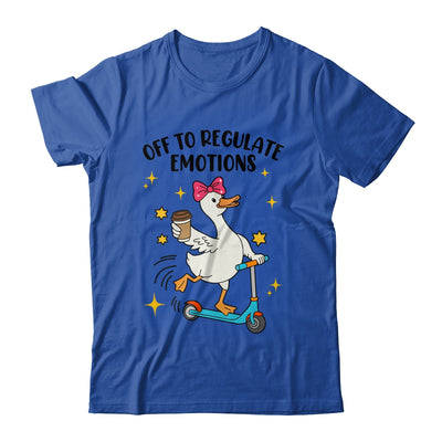 Off To Regulate Emotions Goose Funny Mental Health Counselor Shirt & Tank Top | teecentury