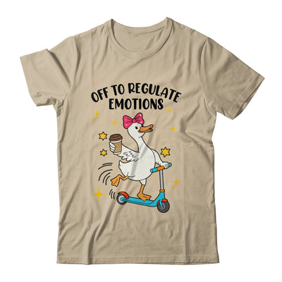 Off To Regulate Emotions Goose Funny Mental Health Counselor Shirt & Tank Top | teecentury