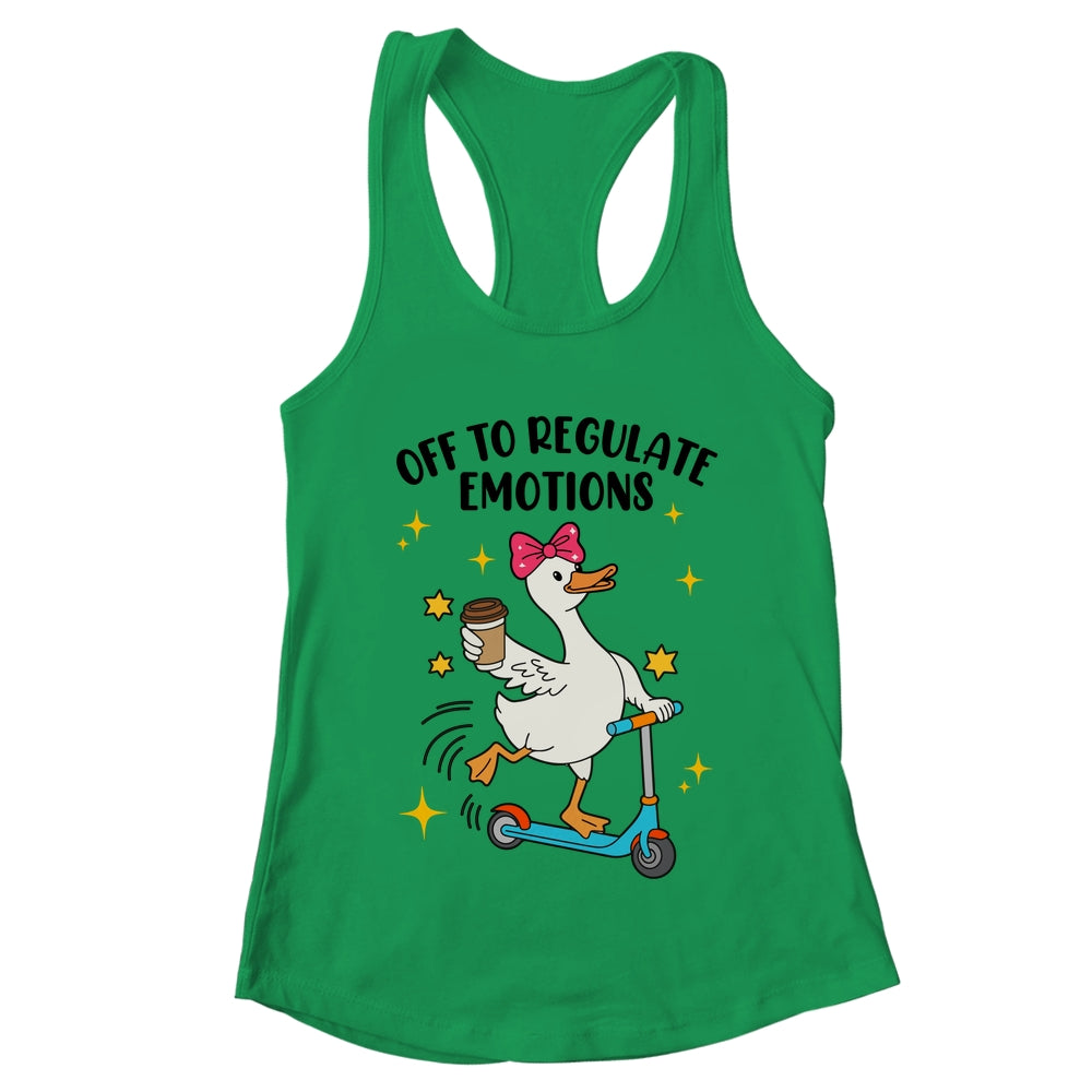 Off To Regulate Emotions Goose Funny Mental Health Counselor Shirt & Tank Top | teecentury