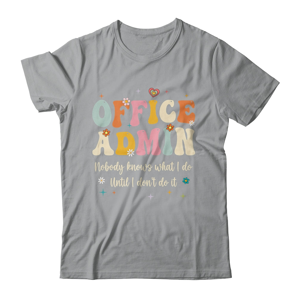 Office Admin Front Desk Administration Assistant School Shirt & Hoodie | teecentury