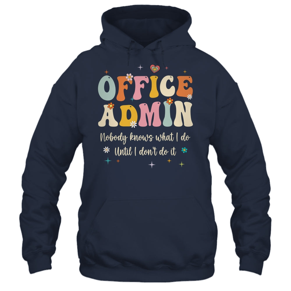 Office Admin Front Desk Administration Assistant School Shirt & Hoodie | teecentury