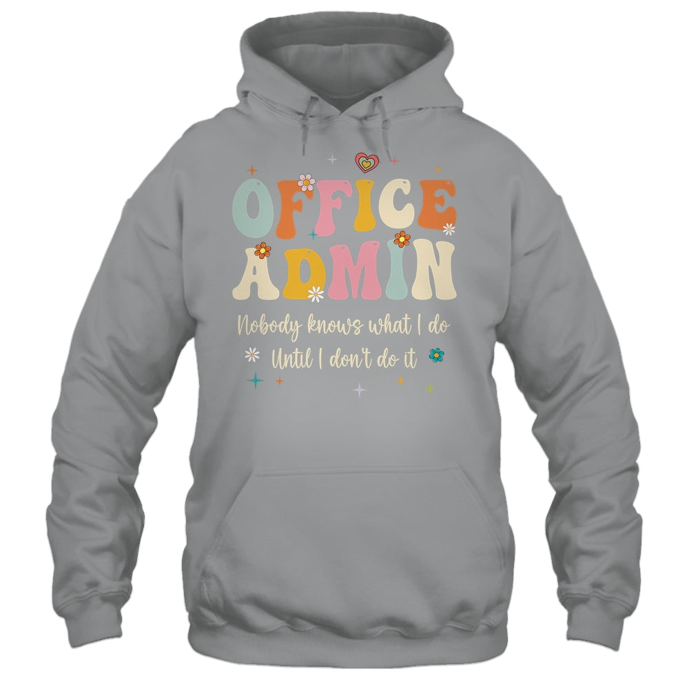 Office Admin Front Desk Administration Assistant School Shirt & Hoodie | teecentury
