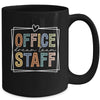 Office Staff Dream Team School Secretary Office Staff Mug | teecentury