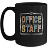 Office Staff Dream Team School Secretary Office Staff Mug | teecentury