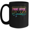 Office Staff School Secretary Front Office Squad Admin Mug | teecentury