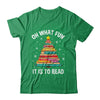 Oh What Fun It Is To Read Book Christmas Tree Librarian Shirt & Sweatshirt | teecentury