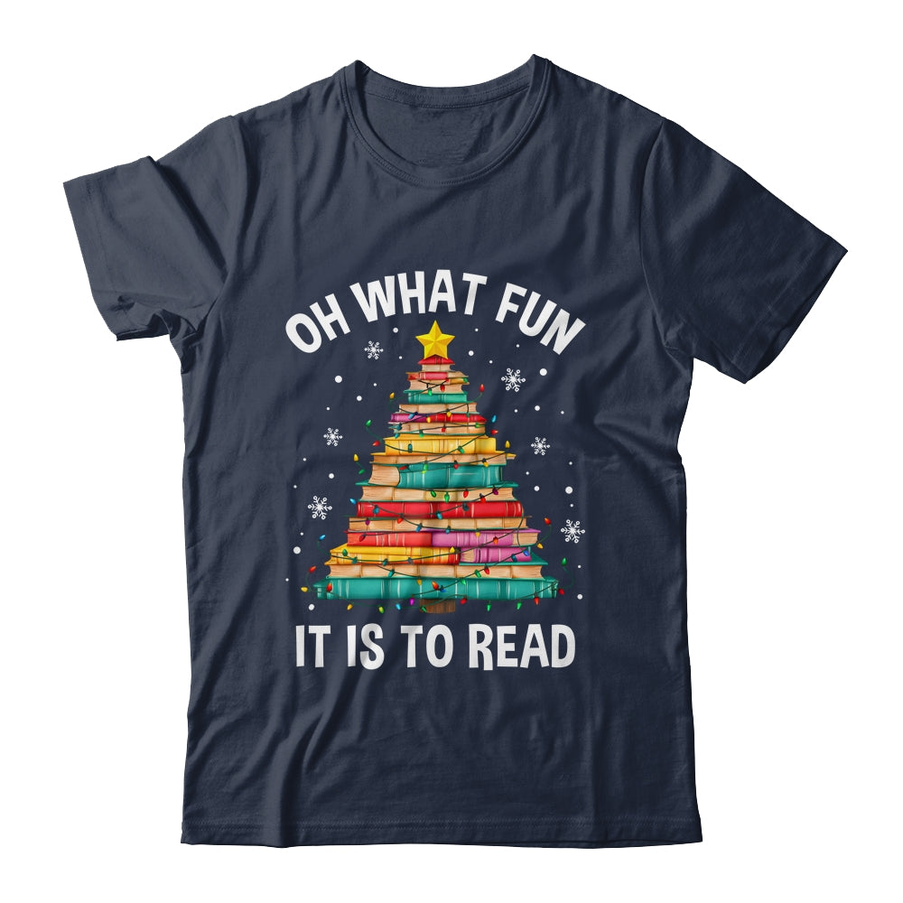 Oh What Fun It Is To Read Book Christmas Tree Librarian Shirt & Sweatshirt | teecentury