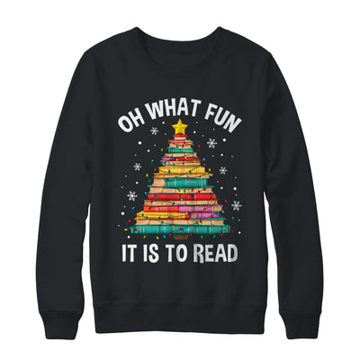 Oh What Fun It Is To Read Book Christmas Tree Librarian Shirt & Sweatshirt | teecentury