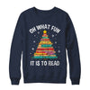 Oh What Fun It Is To Read Book Christmas Tree Librarian Shirt & Sweatshirt | teecentury