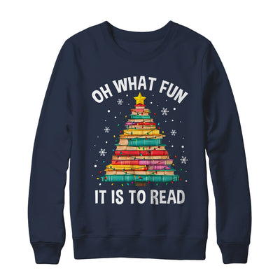 Oh What Fun It Is To Read Book Christmas Tree Librarian Shirt & Sweatshirt | teecentury