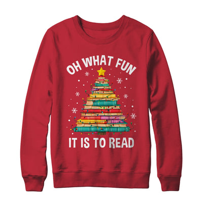 Oh What Fun It Is To Read Book Christmas Tree Librarian Shirt & Sweatshirt | teecentury