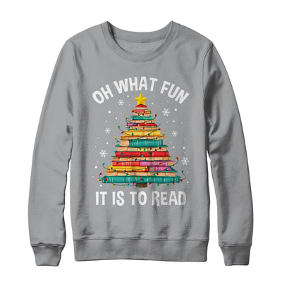 Oh What Fun It Is To Read Book Christmas Tree Librarian Shirt & Sweatshirt | teecentury