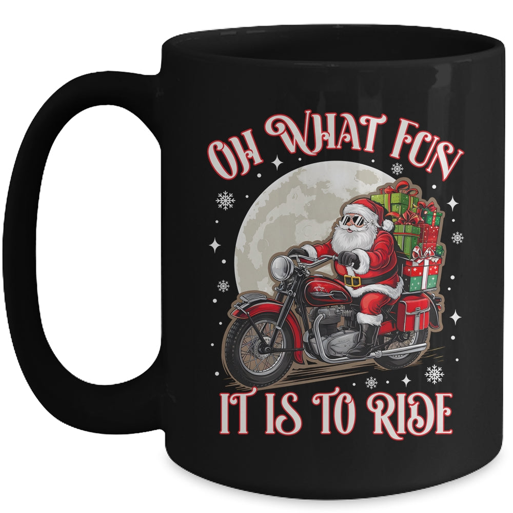 Oh What Fun It Is To Ride Motorcycle Biker Santa Xmas Mug | teecentury
