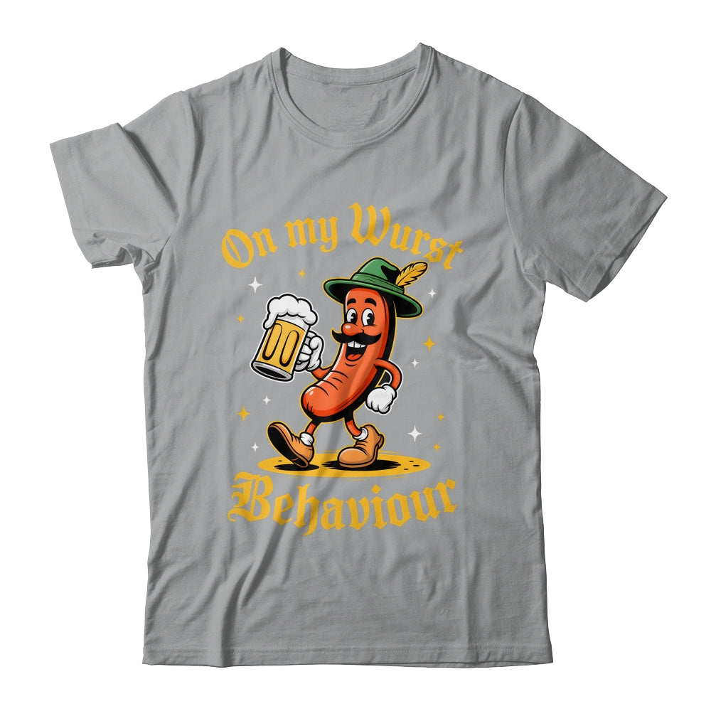 Oktoberfest Hot Dog On My Wurst Behavior Sausage Drinking Shirt & Hoodie | teecentury