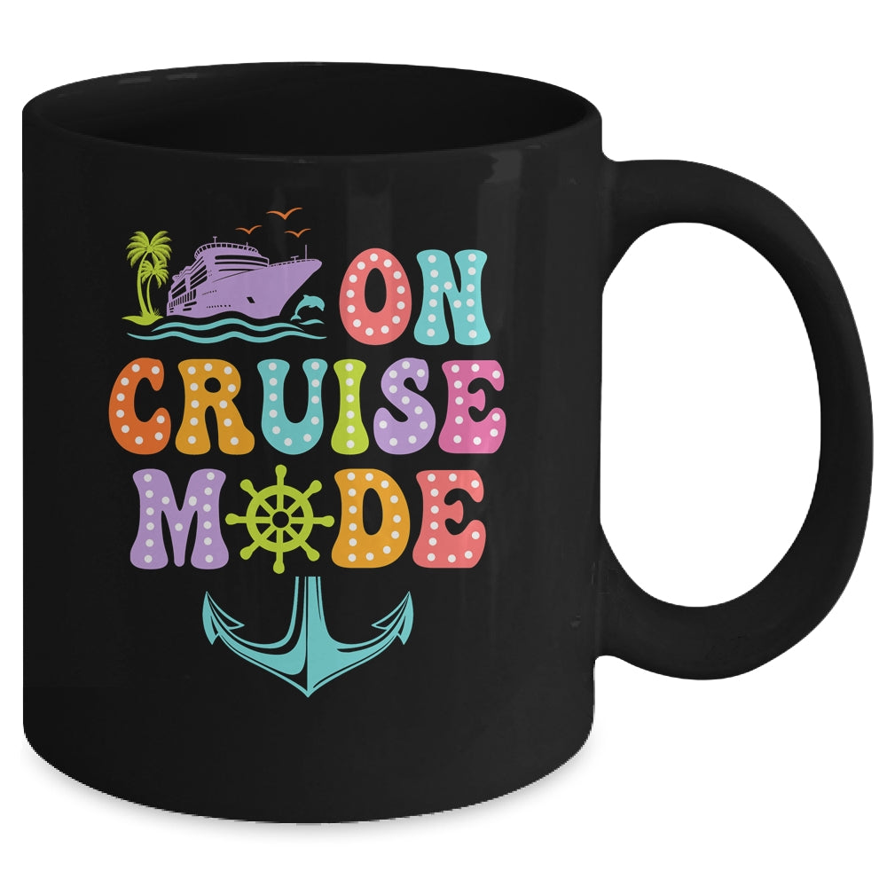On Cruise Mode Vacation Trip Family Cruise Matching Group Mug | teecentury