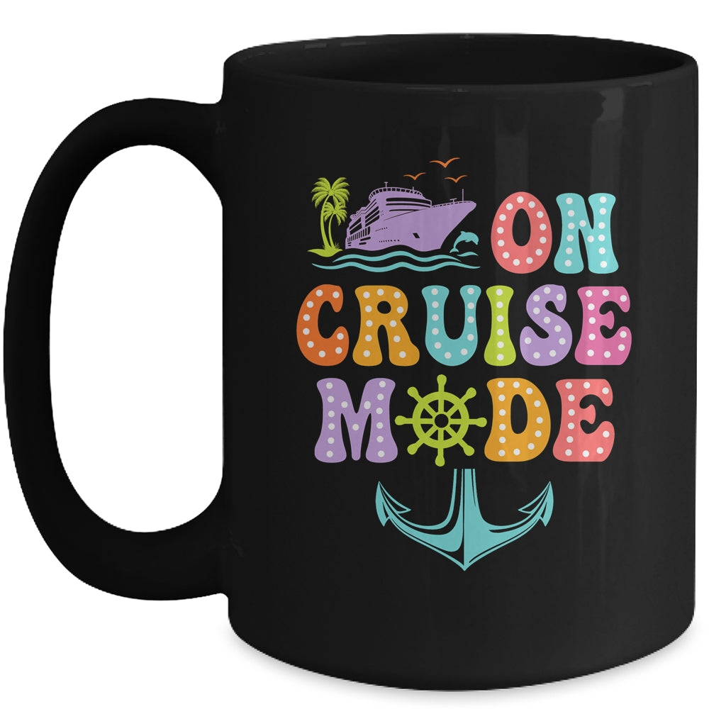 On Cruise Mode Vacation Trip Family Cruise Matching Group Mug | teecentury