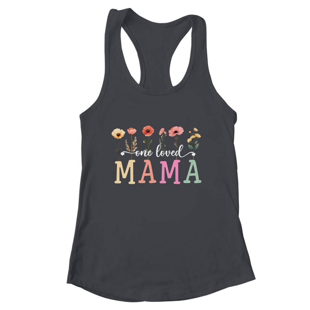One Loved Mama Mom Groovy Flower Funny Mama Mother's Day Shirt & Tank Top | teecentury