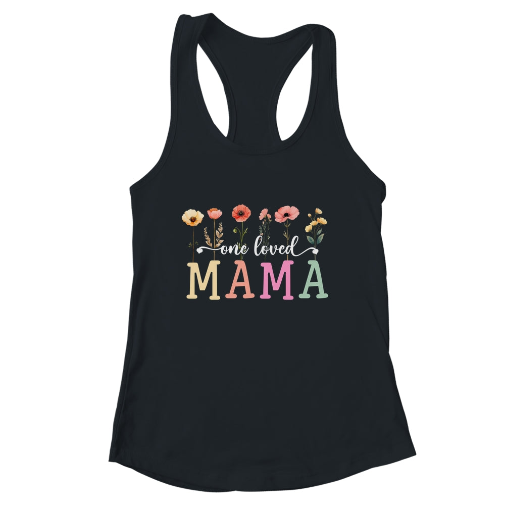 One Loved Mama Mom Groovy Flower Funny Mama Mother's Day Shirt & Tank Top | teecentury