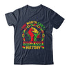One Month Can't Hold Our History Black History Month African Shirt & Hoodie | teecentury